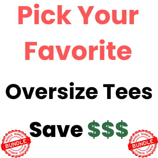 OVERSIZE TEES Bundle Builder